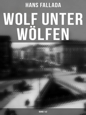 cover image of Wolf unter Wölfen (Band 1&2)